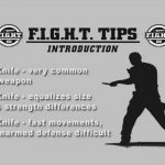 F.I.G.H.T - Tactical Knife Fighting